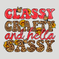 Classy Crafty And Hella Sassy Zipper Hoodie | Teevron