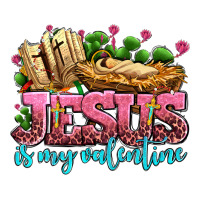 jesus is my valentine | Teevron