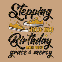 Stepping Into My Birthday With God S Grace And Mer Vintage Tee | Teevron