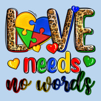 Love Needs No Words Classic Tee | Teevron