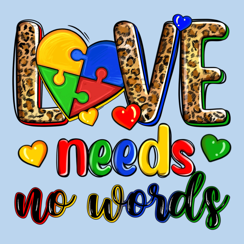 Love Needs No Words Classic Tee by Zillion Design Studio | Teevron
