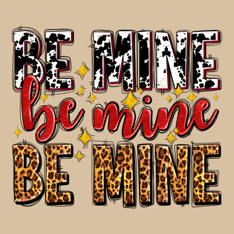 Be Mine Be Mine Be Mine Heavyweight Hoodie by AdoDesignShop | Teevron
