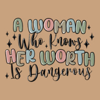 A Woman Who Knows Her Worth Is Dangerous Vintage Tee | Teevron