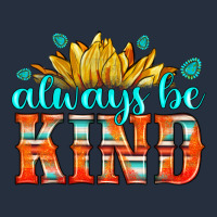 Always Be Kind Zipper Hoodie | Teevron