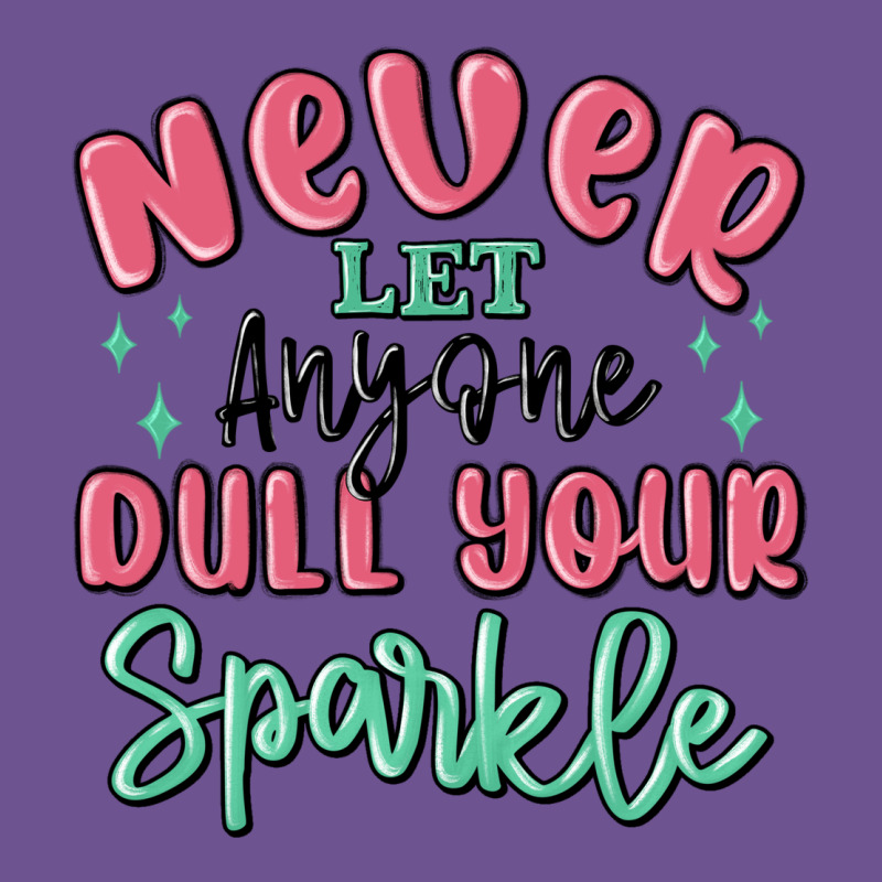 Never Let Anyone Dull Your Sparkle Vintage Tee by MaliasSmallBusiness | Teevron