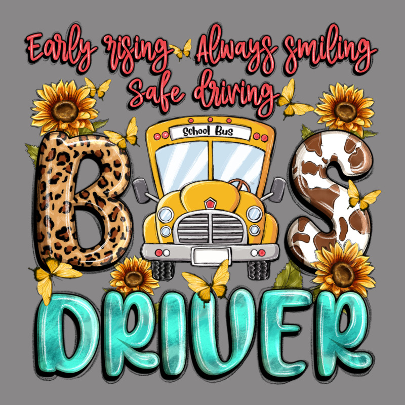 Early Rising Always Smiling Safe Driving Bus Drive Vintage Tee by MaliasSmallBusiness | Teevron