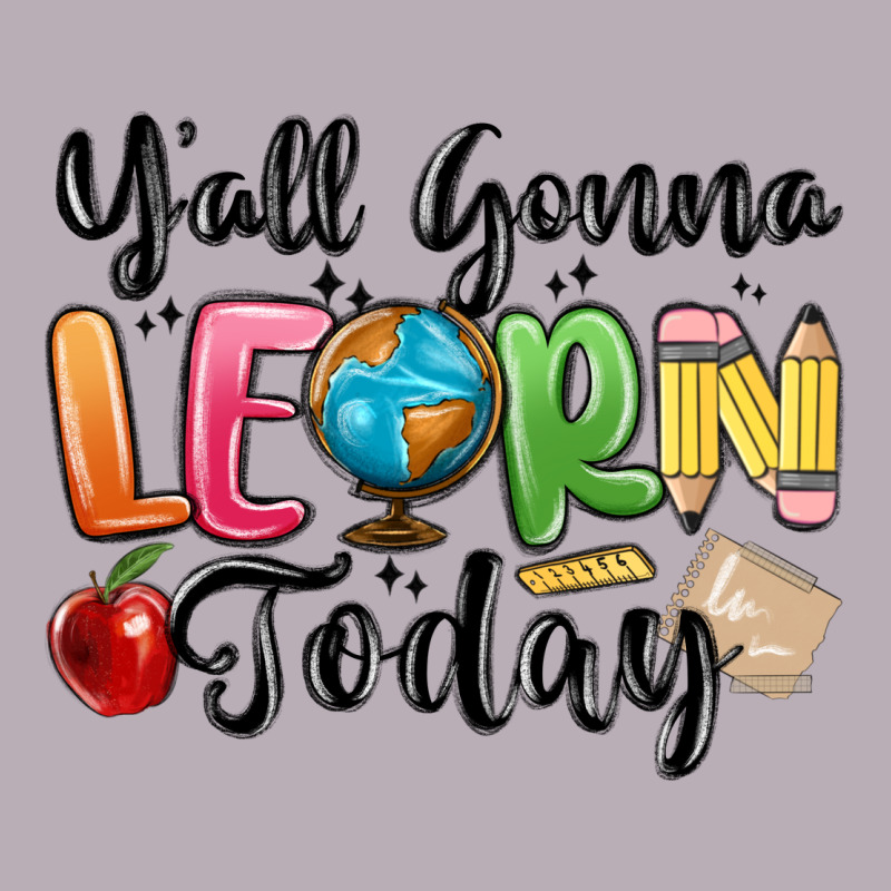 Yall Gonna Learn Today Vintage Tee by MaliasSmallBusiness | Teevron