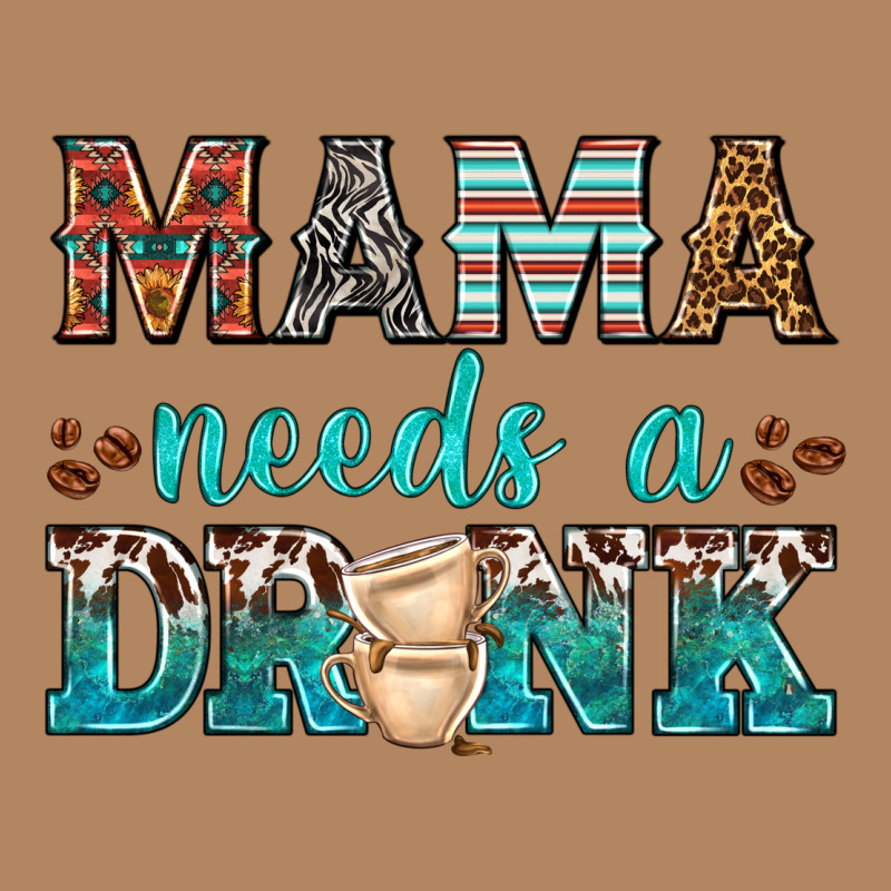 Mama Needs A Drink Long Sleeve Tee by texasbilliewilder | Teevron
