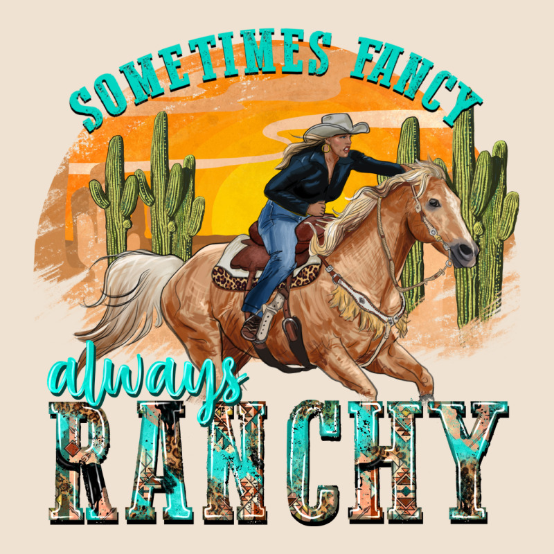 Sometimes Fancy Always Ranchy Urban Heavy Tee by texasbilliewilder | Teevron