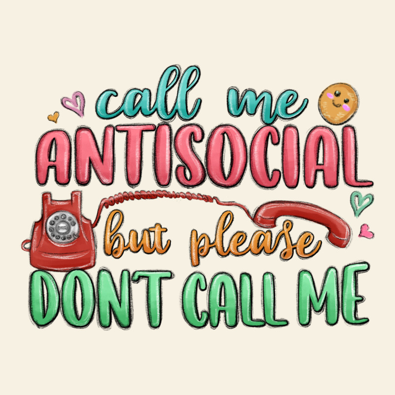 Call Me Antisocial But Please Dont Call Me Vintage Tee by MaliasSmallBusiness | Teevron