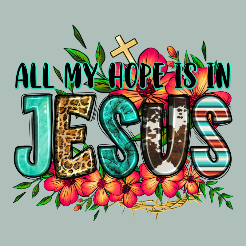 All My Hope Is In Jesus Heavyweight Hoodie by Jasminsmagicworld | Teevron