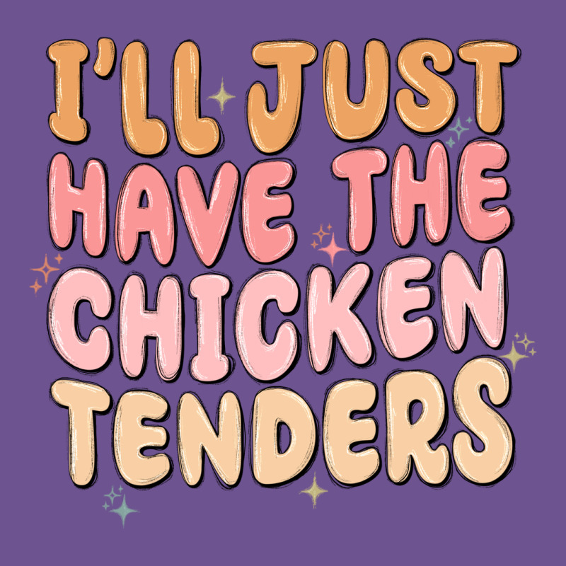 I'll Just Have The Chicken Tenders Vintage Tee by MaliasSmallBusiness | Teevron