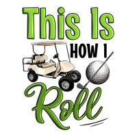 this is how i roll | Teevron