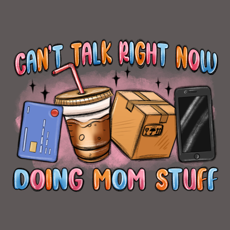 Can't Talk Right Now Doing Mom Stuff Premium Hoodie by MaliasSmallBusiness | Teevron