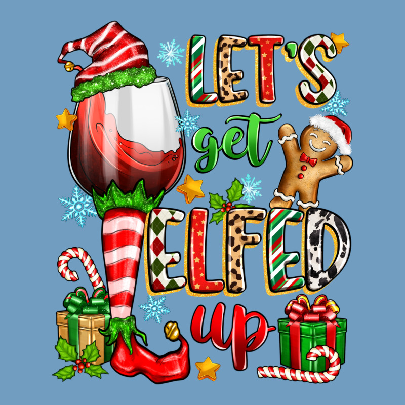 Let's Get Elfed Up Urban Heavy Tee by Zillion Design Studio | Teevron