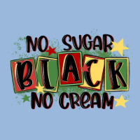No Sugar Black No Cream Premium Hoodie | Teevron