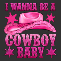 I Wanna Be A Cowboy Baby Urban Heavy Tee | Teevron