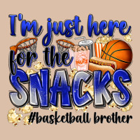 I'm Just Here For The Snacks #basketball Brother Urban Heavy Tee | Teevron