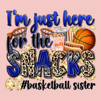 I'm Just Here For The Snacks #basketball Sister Urban Heavy Tee | Teevron