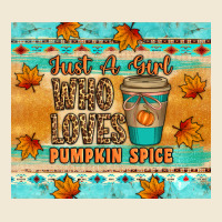 Just A Girl Who Loves Pumpkin Spice Tumbler Premium Tee | Teevron