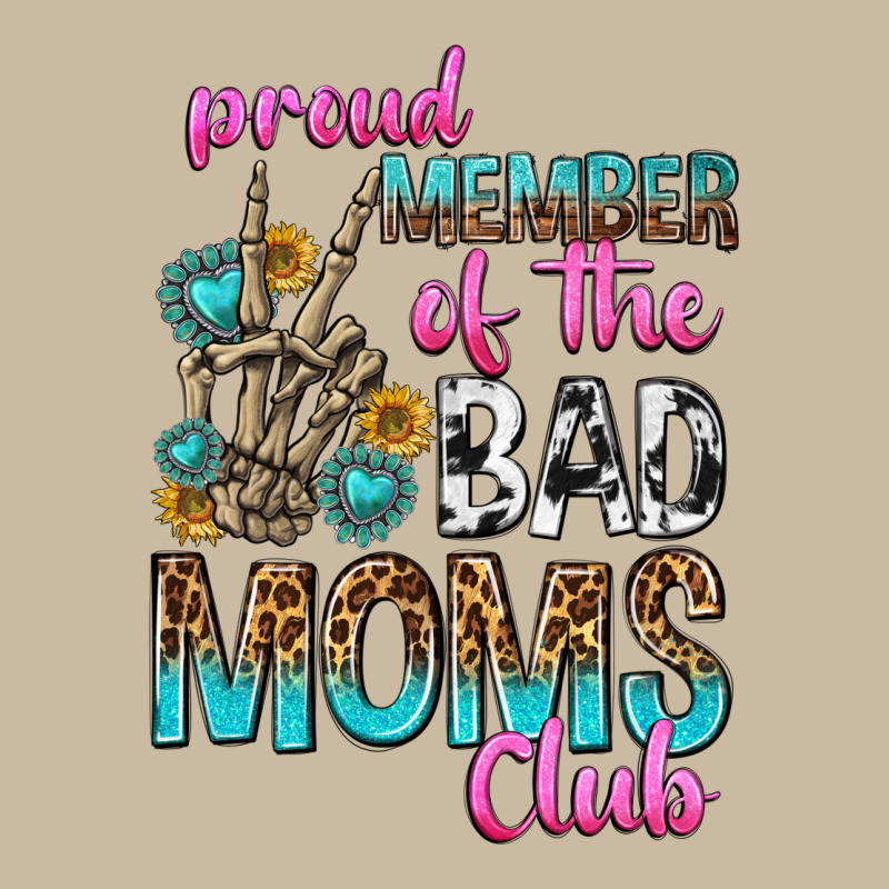 Proud Member Of The Bad Moms Club Long Sleeve Tee by texasbilliewilder | Teevron