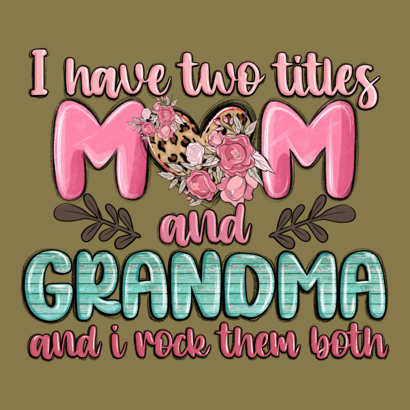 I Have Two Titles Mom And Grandma And I Rock Them Premium Hoodie by MaliasSmallBusiness | Teevron