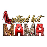 retired hot mama | Teevron