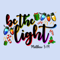 Be The Light Matthew 5 14 Urban Hoodie | Teevron