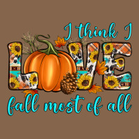 I Think I Love Fall Most Of All Premium Tee | Teevron