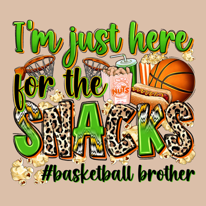 Im Just Here For The Snacks Basketball Brother Urban Heavy Tee by Zillion Design Studio | Teevron