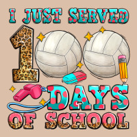 I Just Served 100 Days Of School Volleyball Urban Heavy Tee | Teevron