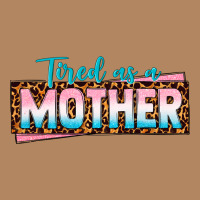 Tired As A Mother Long Sleeve Tee | Teevron
