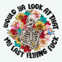 Would Ya Look At That My Last Flying Fuck Premium Hoodie | Teevron