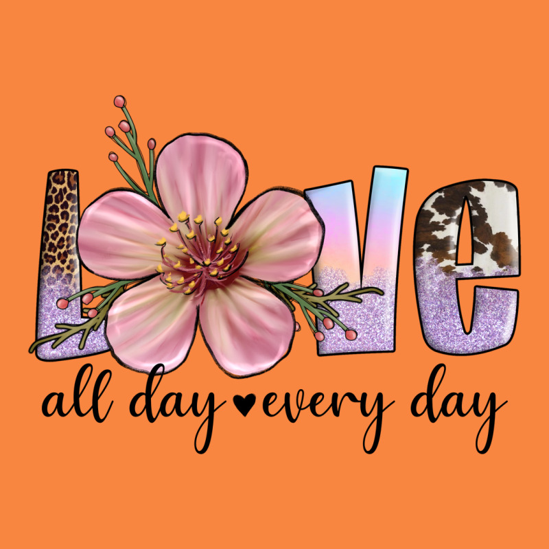 Love All Day Every Day Premium Sweatshirt by Artiststas | Teevron