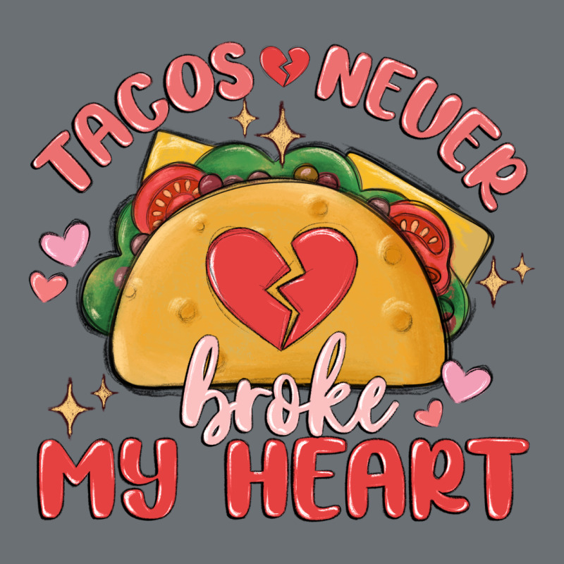 Tacos Never Broke My Heart Premium Hoodie by MaliasSmallBusiness | Teevron