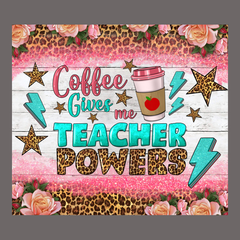 Coffee Gives Me Teacher Powers Tumbler Classic Tee by BundleAndBundleShop | Teevron