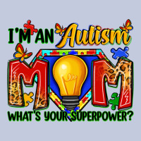 I'm An Autism Mom What's Your Superpower Long Sleeve Tee | Teevron