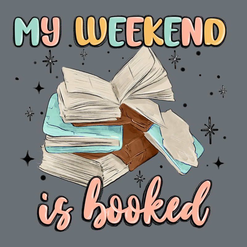 My Weekend Is Booked Premium Hoodie by MaliasSmallBusiness | Teevron