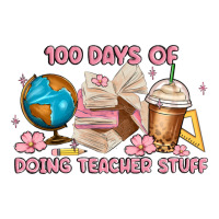 100 days of doing teacher stuff | Teevron