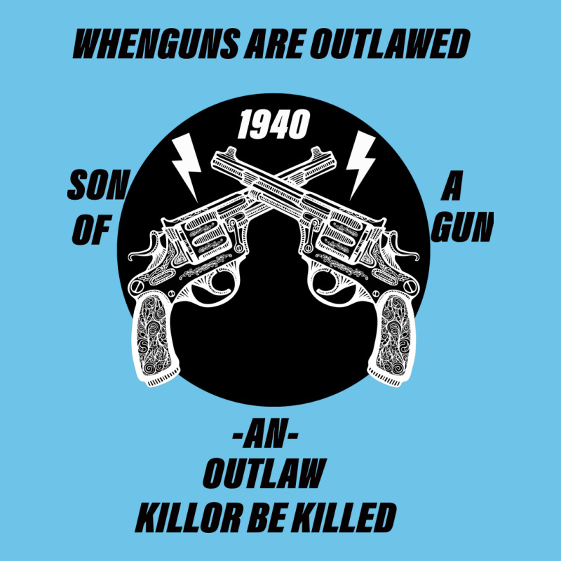 Guns - When Guns Are Outlawed I'll Be Outlaw Premium Sweatshirt by Bettercallsaul | Teevron