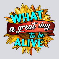 What A Great Day To Be Alive Zipper Hoodie | Teevron