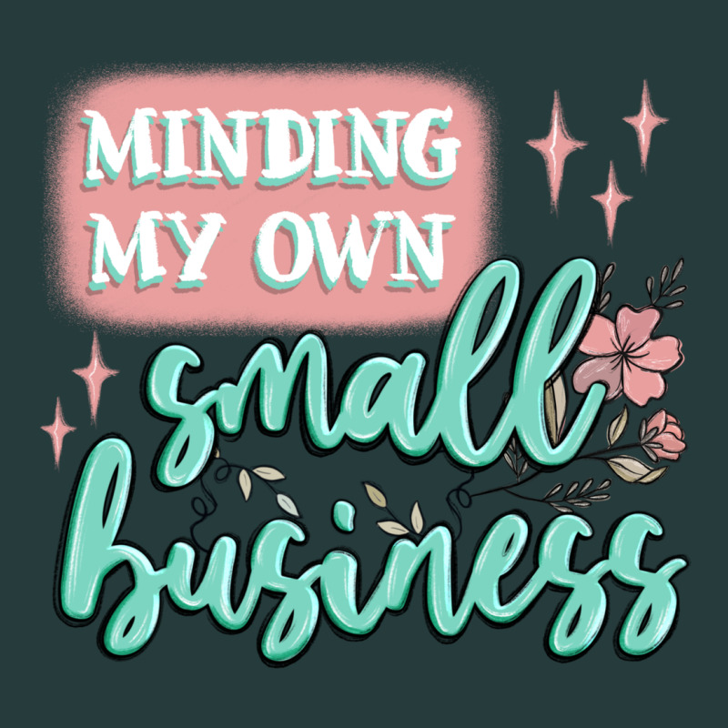 Minding My Own Small Business Premium Hoodie by MaliasSmallBusiness | Teevron