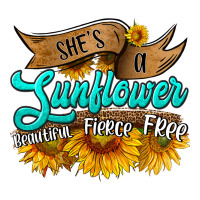 She's A Sunflower Beautiful Fierce Free Zipper Hoodie | Teevron