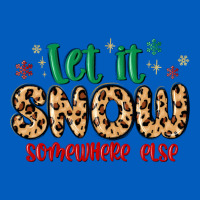 Let It Snow Somewhere Else Urban Hoodie | Teevron