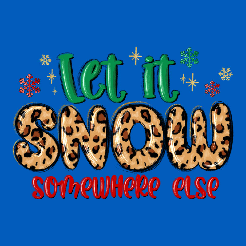 Let It Snow Somewhere Else Urban Hoodie by MaliasSmallBusiness | Teevron