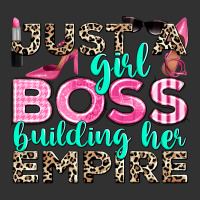 Just A Girl Boss Building Her Empire Urban Heavy Tee | Teevron