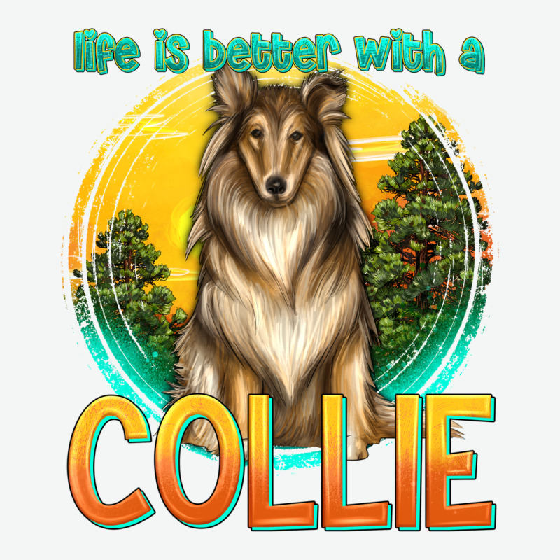 Life Is Better With A Collie Urban Heavy Tee by texasbilliewilder | Teevron
