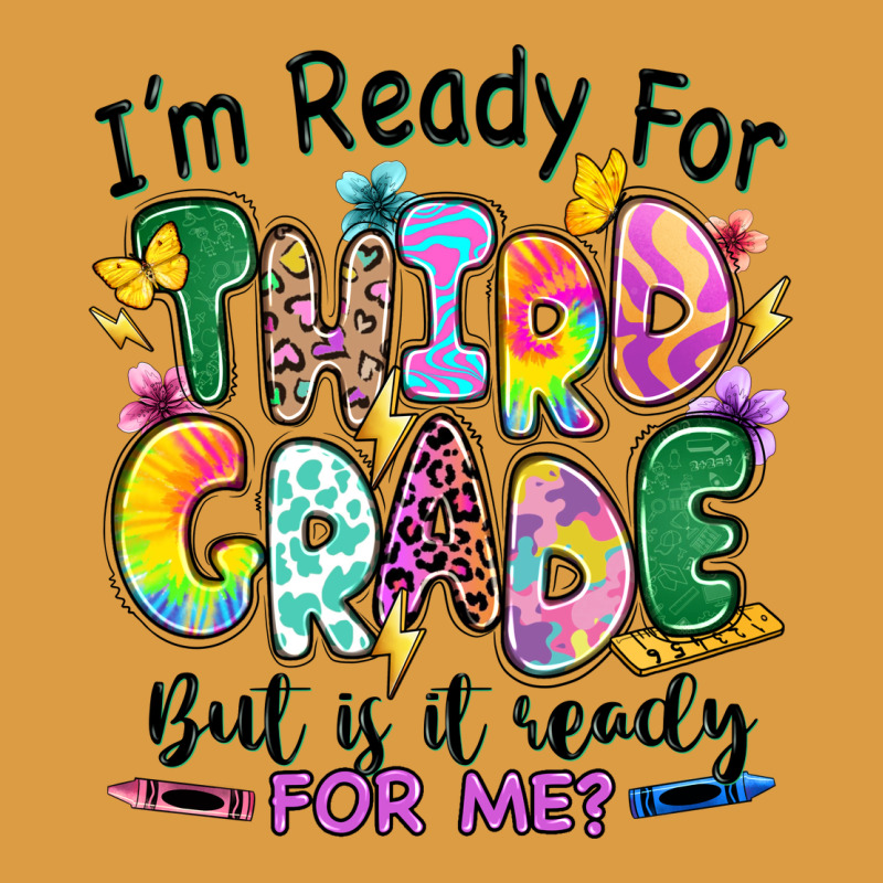 I'm Ready For Third Grade But Is It Ready For Me Urban Heavy Tee by RanaPortraitStore | Teevron