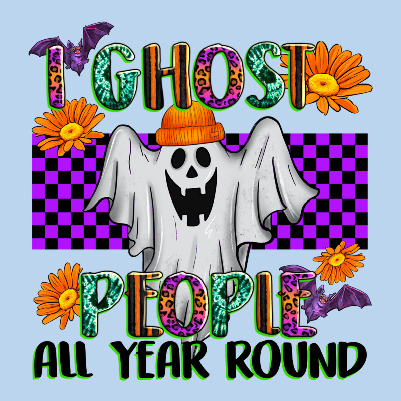 I Ghost People All Year Round Classic Tee by texasbilliewilder | Teevron