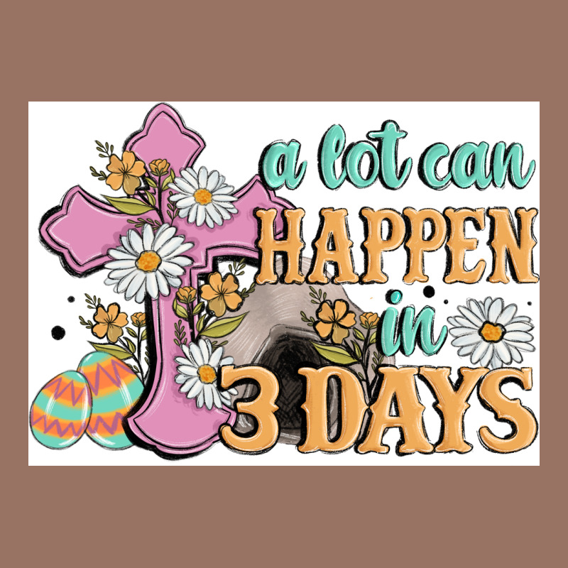 A Lot Can Happen In 3 Days Premium Hoodie by MaliasSmallBusiness | Teevron